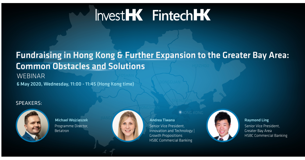 Webinar: Fundraising in HK & Further Expansion to the GBA