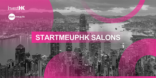StartmeupHK Salons: Greater Bay Area, China
